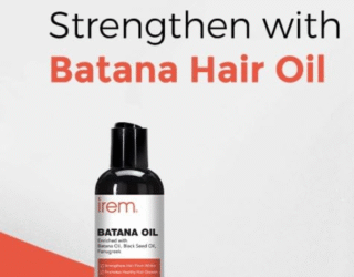 Irem Batana Oil – Nourish, Rebuild, and Regrow Your Hair Naturally